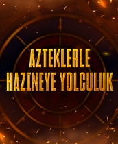 Azteklerle Hazineye Yolculuk