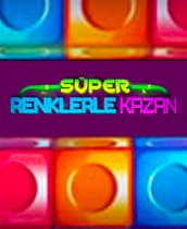 Süper Renklerle Kazan